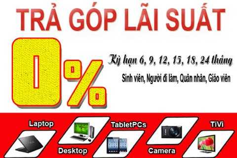 Thận trọng với gói vay tiêu dùng trả góp lãi suất 0%